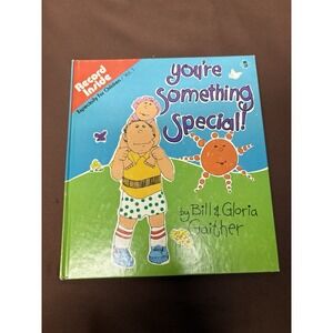 You're Something Special By Bill And Gloria Gaither 1975‎
